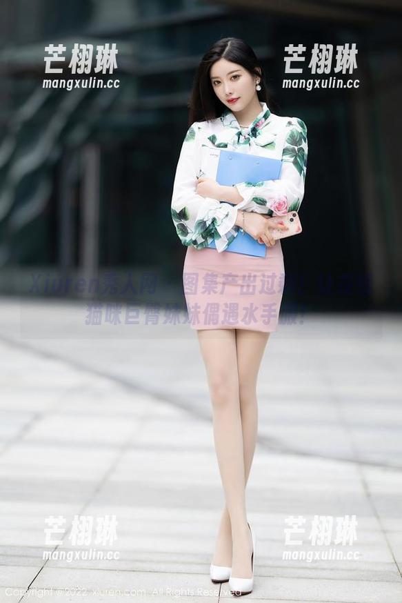 Xiuren秀人网 - 图集产出过剩！让在线猫咪巨臀妹妹偶遇水手服！